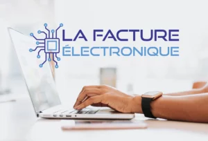 La grande réforme sera la facture   électronique !